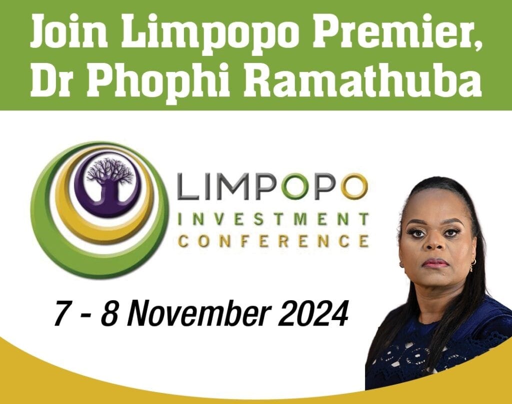 Limpopo Provincial Investment Conference to Boost Growth and Industrialisation